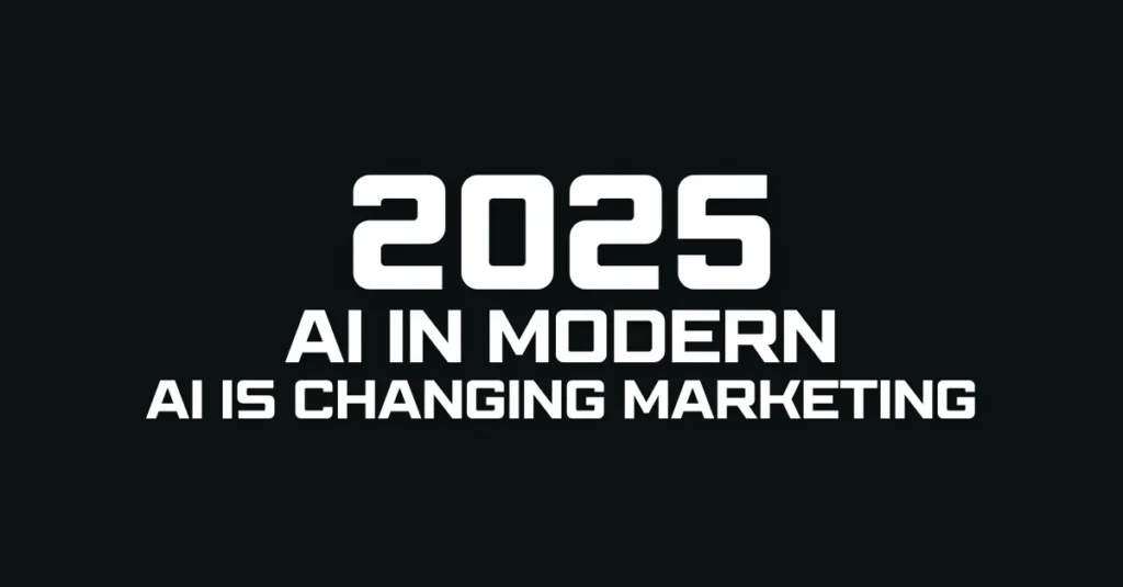 How AI is Changing Marketing in 2025