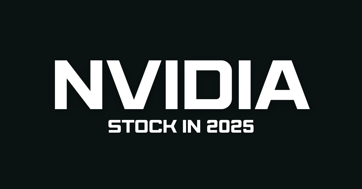 The Future of NVIDIA Stock in 2025
