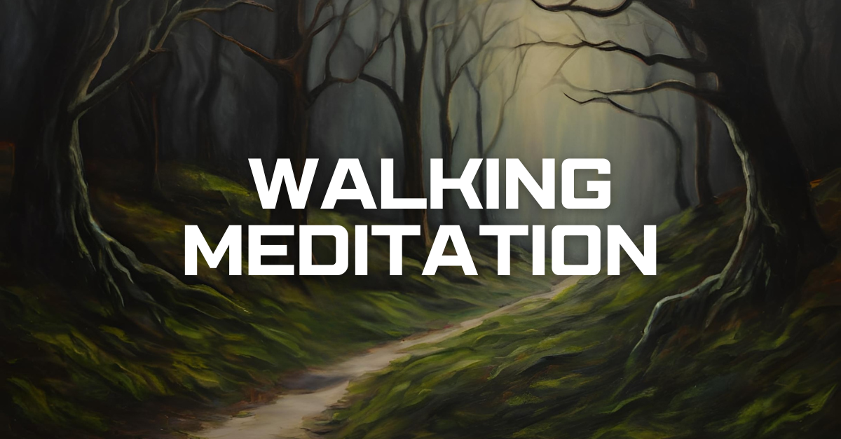 What Are the Principles of Walking Meditation to Achieve Your Goals?