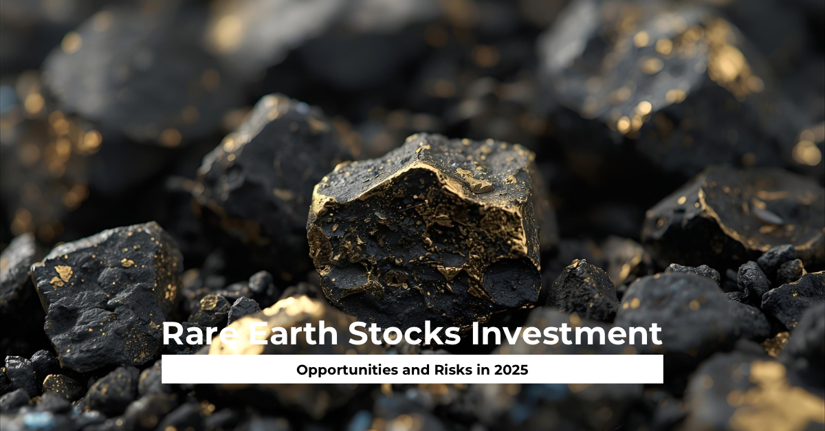 Rare Earth Stocks Investment Opportunities and Risks in 2025