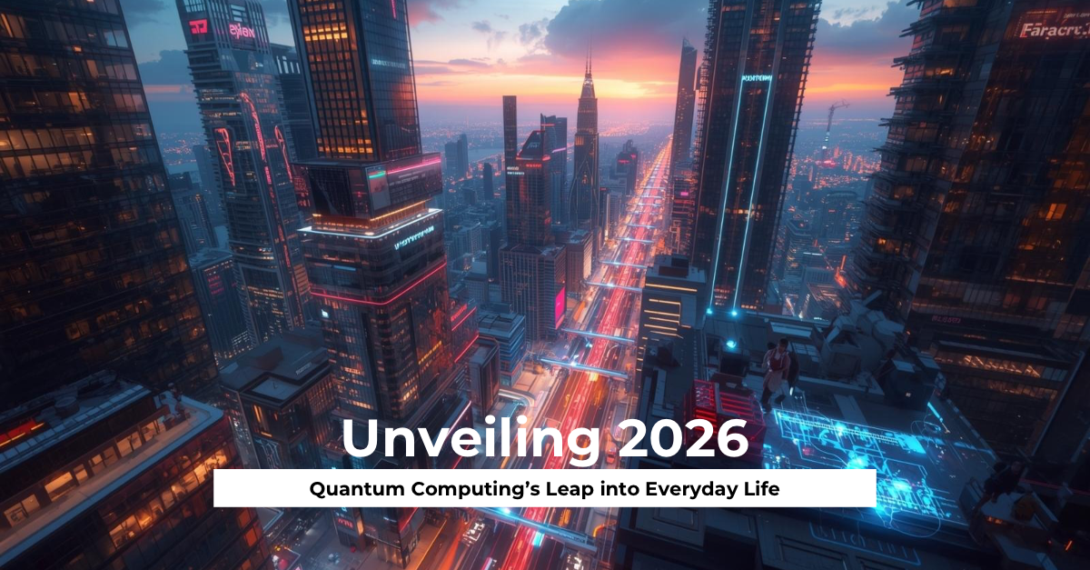 Unveiling 2026 Quantum Computing’s Leap into Everyday Life